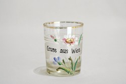Századfordulós Bécsi Emlékpohár Kézzel Festett Aranyozott Gruss Aus Wien Virágos 8,5x7cm Hibátlan