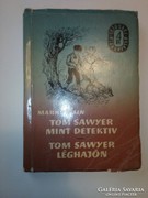 Mark Twain: Tom Sawyer mint detektív/Tom Sawyer léghajón 