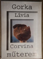 Gorka Lívia  Corvina műterem