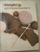 Aranykéz - knitting pattern book