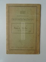 G029.96 Népiskolai  Értesítő Budapest  Kobák Ildikó - Mátrafüred -Sárospatak 1948-52