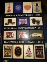 Magyar kézművesség, 2015., ajánljon!