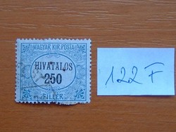 MAGYAR KIR. POSTA 250 FILLÉR 1921 HIVATALOS háromszögű lyukasztással 122F