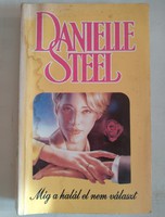 Danielle steel: Míg a halál el nem választ, ajánljon!