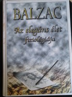 Balzac: Az elegáns élet fiziológiája, ajánljon!