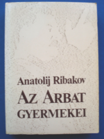 Anatolij Ribakov - Az Arbat gyermekei (Magvető 1988)