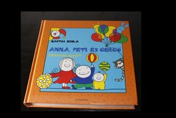 Anna, Peti and Gergő / Let's play together! Bartos Erika's storybook