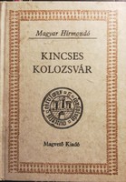 Kincses Kolozsvár I. kötet (Magyar Hírmondó)