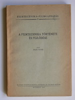 Film technology-film economy the history and development of film technology 1961 jean vivié 300 copies book