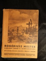 LEÁRAZTAM!!! Rogériusz mester siralmas éneke a tatárjárásról - 1939 Mészöly Gedeon (Ford.)