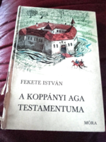 Fekete István A koppányi aga testamentuma 1968. magyar történelem,török uralom,ifjúsági irodalom