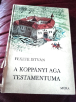 Fekete István A koppányi aga testamentuma -magyar történelem,török uralom,ifjúsági könyv, irodalom