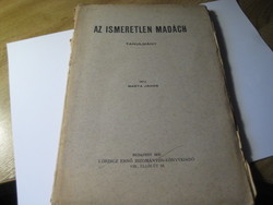 Az ismeretlen Madách , Tanulmány  írta Barta János   BP. 1931. Lőrinc Ernő , Bizományos Könyvkiadó