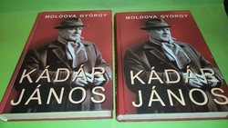 ​Moldova György: Kádár János 1-2. 2006.  1500.-Ft