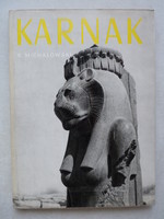 Kazimierz Michalowski : Karnak