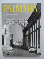 Kezimierz Michalowski  Palmyra