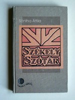 SZÉKELY SZÓTÁR, SÁNTHA ATTILA 2004, KÖNYV JÓ ÁLLAPOTBAN