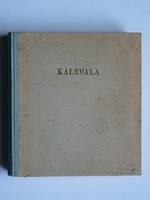 KALEVALA, FINN NÉPI EPOSZ, OTTO KUUSINEN 1950, KÖNYV JÓ ÁLLAPOTBAN