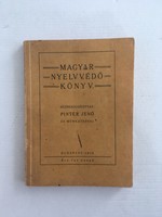 Pintér Jenő: Magyar nyelvvédő könyv, 1938. 