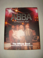 ABBA - From "Abba" to "Mamma Mia!" : The Official Book