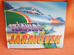 TÉRBELI 3D-S SZERKEZETEK  SZÁGULDÓ  JÁRMŰVEK  Sue Whiting Rob Paes, 2005