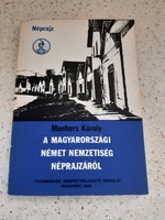 Manherz Károly: A magyarországi német nemzetiség néprajzáról,  TIT 1982