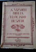 Gáspár Károli: the preface of the Vizsoli Bible was published by: Orsz. Gabor Bethlen association. Bp., 1940.