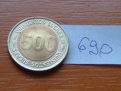 ECUADOR 500 SUCRES 1927-1997 70. évforduló - Központi Bank, 22th president Isidro Ayora #690