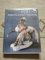 Dr. Sikota Győző - Herend porcelánművészete - iparművészet, műtárgybecsüs könyv