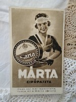 Antik magyar reklám képeslap/reklámlap/reklámfotó Márta cipőpaszta 1930 körüli