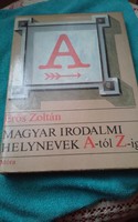 Erős Zoltán:Magyar Irodalmi Helynevek A-tól-Z-ig (1985)