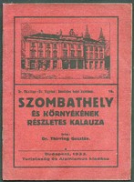 Dr. Thirring Gusztáv, Szombathely és környékének részletes kalauza 1933