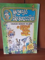Berkes-Csukás-Sajdik :  Űrhajó az orrbolygóról