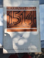 Derkovits Gyula - 1514 Dózsa sorozat