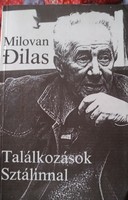 Dilas: Találkozások Sztálinnal, alkudható!