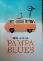 Lappert: Pampa blues, alkudható!