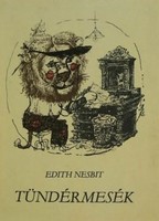Edith Nesbit  Tündérmesék  Móra Kiadó 1983  Élt egyszer régen az utolsó sárkány, akinek a mesék törv