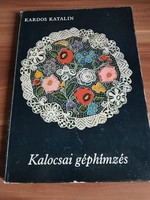 Kardos Katalin, Kalocsai géphímzés, 1984