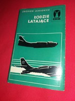 Régi lengyel könyv nemcsak modellezők számára Repülés,aerodinamika stb. a képek szerint