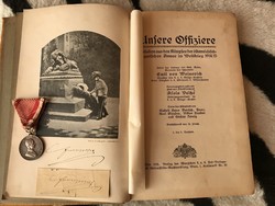 With the original signature of Emperor Franz Joseph !!!! Unsere offiziere - 1915!