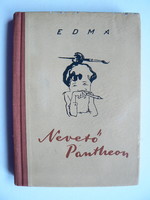 Edma, laughing pantheon (about Hungarian artists) 1955, book in good condition