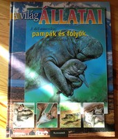 A világ állatai: Dél Amerikai pampák és folyók 8 állatvilága, ajánljon!