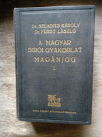 Dr. Charles Szladits-dr. László Fürst: Hungarian judicial practice private law i-ii. (1935)