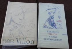 Francois Villon A NAGY TESTAMENTUM / Francis Carco : VILLON