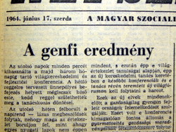 1964 június 17  /  Népszabadság  /  Eredeti ÚJSÁG! SZÜLETÉSNAPRA! Ssz.:  15275