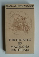 History of Fortunatus and Magelona, István Nemeskürty 1984, book in good condition