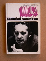 WAJDA (SZEMTŐL SZEMBEN), BIKÁCSI GERGELY 1975, KÖNYV JÓ ÁLLAPOTBAN