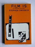 FILM IS, THE INTERNATIONAL FREE CINEMA, STEPHEN DWOKIN 1975, KÖNYV JÓ ÁLLAPOTBAN