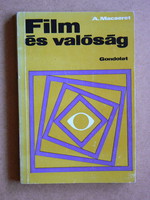 FILM ÉS VALÓSÁG, A. MACSERET 1973, KÖNYV JÓ ÁLLAPOTBAN