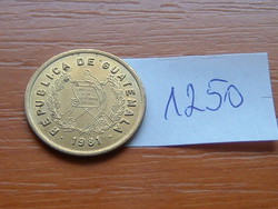 Guatemala 1 cent 1981 fray bartolome de las casas # 1250